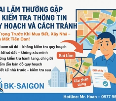 5 Sai Lầm Thường Gặp Khi Kiểm Tra Thông Tin Quy Hoạch Và Cách Tránh – Cẩn Trọng Trước Khi Mua Đất, Xây Nhà