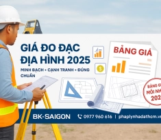  Giá Dịch Vụ Đo Đạc Địa Hình Năm 2025 – Cập Nhật Mới Nhất