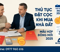 Thủ Tục Đặt Cọc Khi Mua Nhà Đất – Mẫu Hợp Đồng Mới 2025