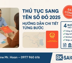 Thủ Tục Sang Tên Sổ Đỏ 2025 – Hướng Dẫn Chi Tiết Từng Bước