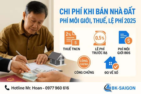 Chi Phí Khi Bán Nhà Đất – Phí Môi Giới, Thuế, Lệ Phí 2025