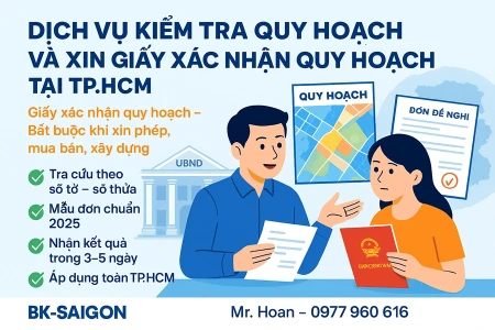 Dịch Vụ Kiểm Tra Quy Hoạch Và Xin Giấy Xác Nhận Quy Hoạch Tại TP.HCM