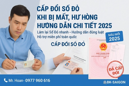Thủ Tục Cấp Đổi Sổ Đỏ, Sổ Hồng Khi Bị Hư Hỏng, Mất Mát – Hướng Dẫn Mới Nhất 2025