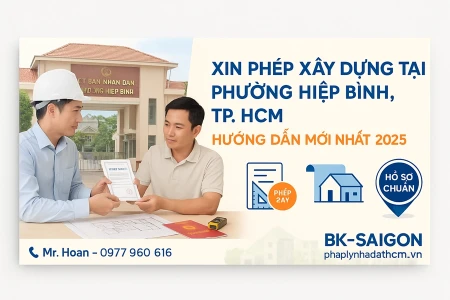  Xin Giấy Phép Xây Dựng Phường Hiệp Bình, TP.HCM