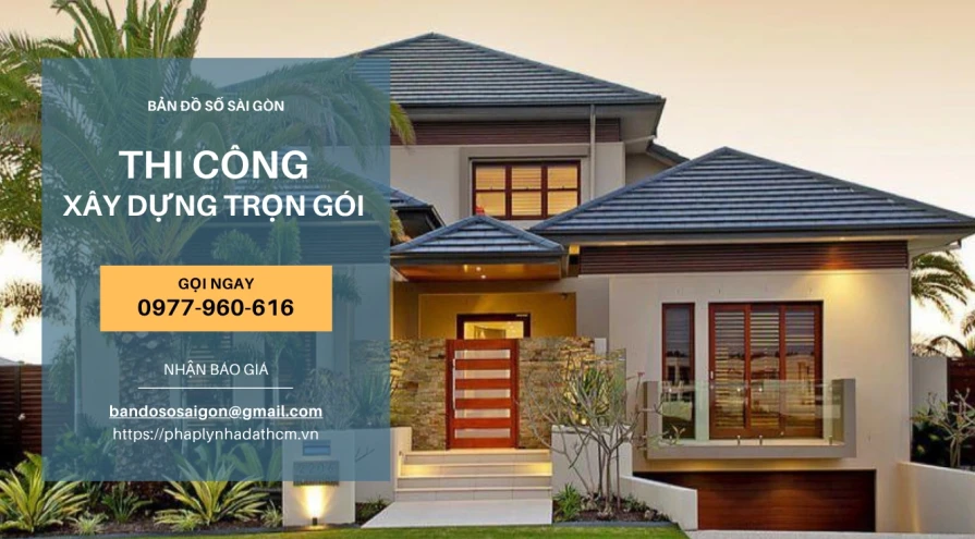 Nhà Thầu Thi Công Xây Dựng Trọn Gói Tp. HCM