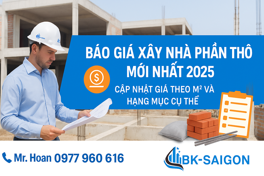 Báo Giá Xây Nhà Phần Thô 