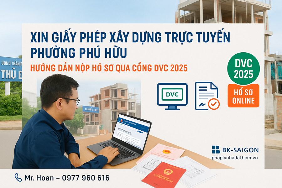 Hướng Dẫn Xin Giấy Phép Xây Dựng Tại Phường Phú Hữu, TP. Thủ Đức – Cập Nhật 2025