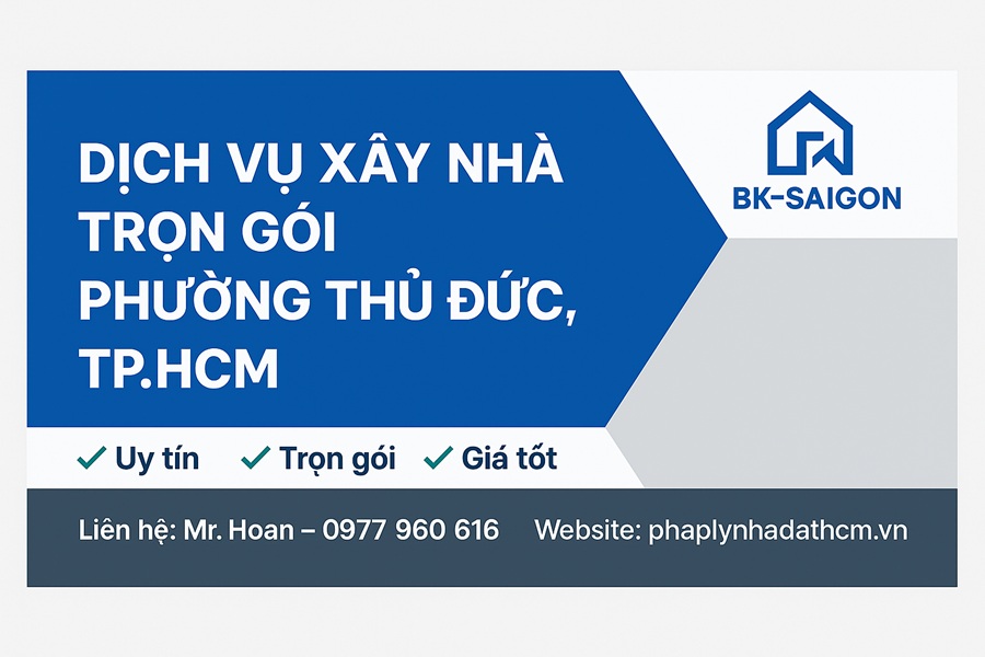 Công Ty Xây Nhà Trọn Gói Phường Thủ Đức, TP.HCM